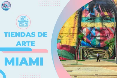 Tiendas de artes en Miami