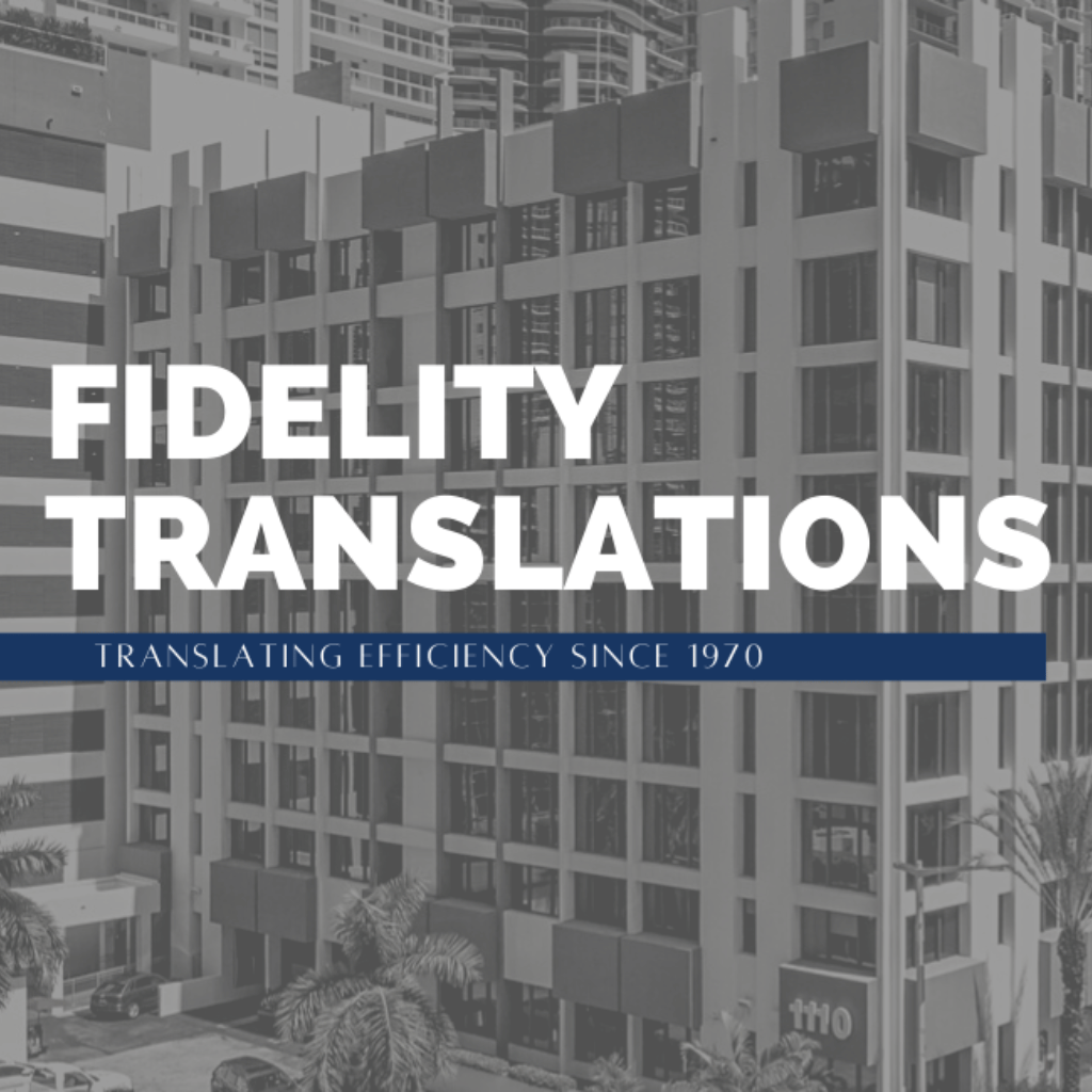 Fidelity Translations Miami