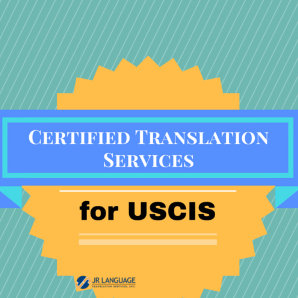 JR Language Translation Services for USCIS