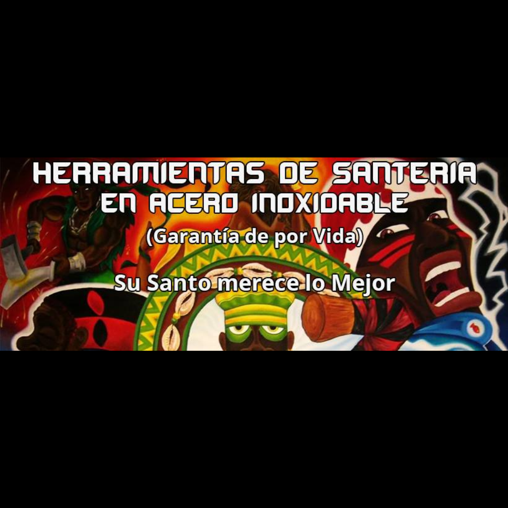 Herramientas de Santeria
