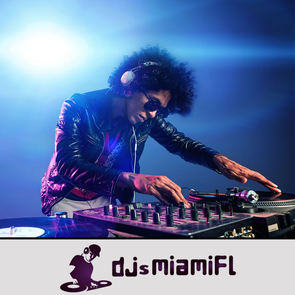DJs Miami FL fiestas